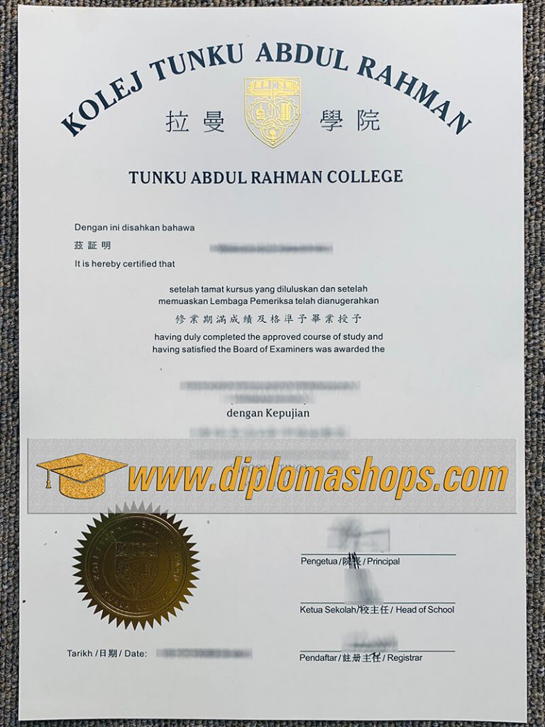 Tunku Abdul Rahman University College fake certificate Tunku Abdul Rahman University College fake certificate