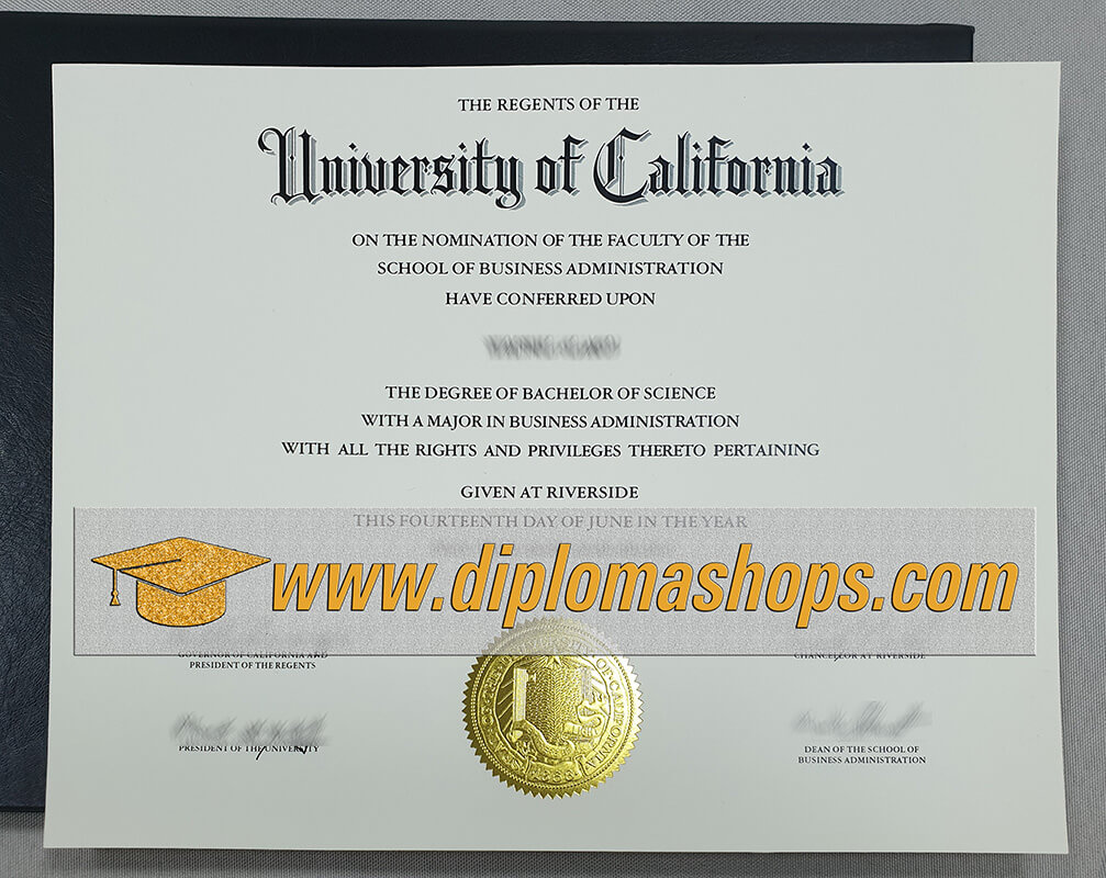 University of California Riverside diploma University of California Riverside diploma