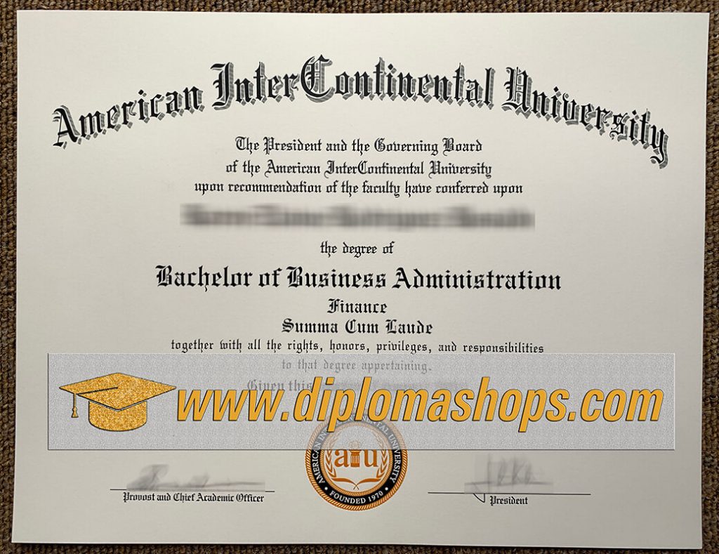 fake American InterContinental University diploma certificate fake American InterContinental University diploma certificate
